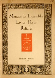 MANUSCRIPTS, INCUNABLES, LIVRES RARES, RELIURES - ARTHUR LAURIA PARIS 1955